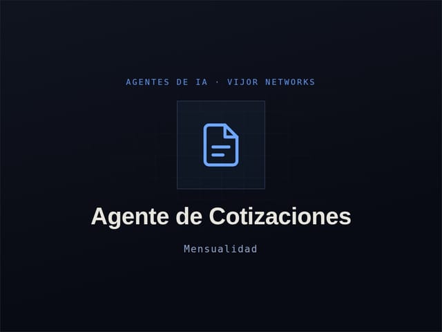 Agente de Cotizaciones — Mensualidad
