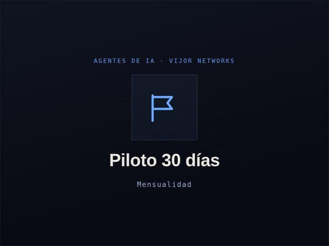 Piloto 30 días — Mensualidad